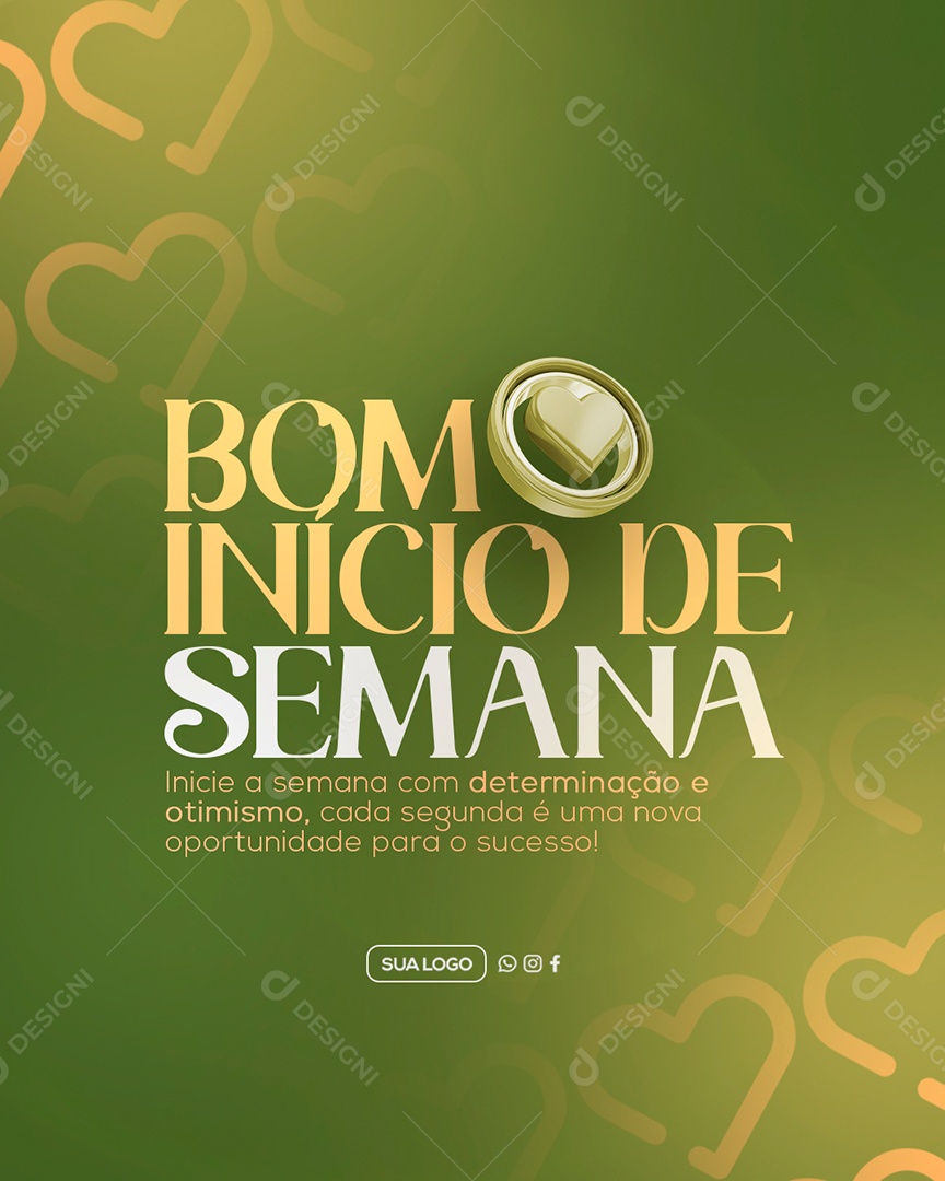 Frase Motivacional Bom Inicio de Semana Social Media PSD Editável