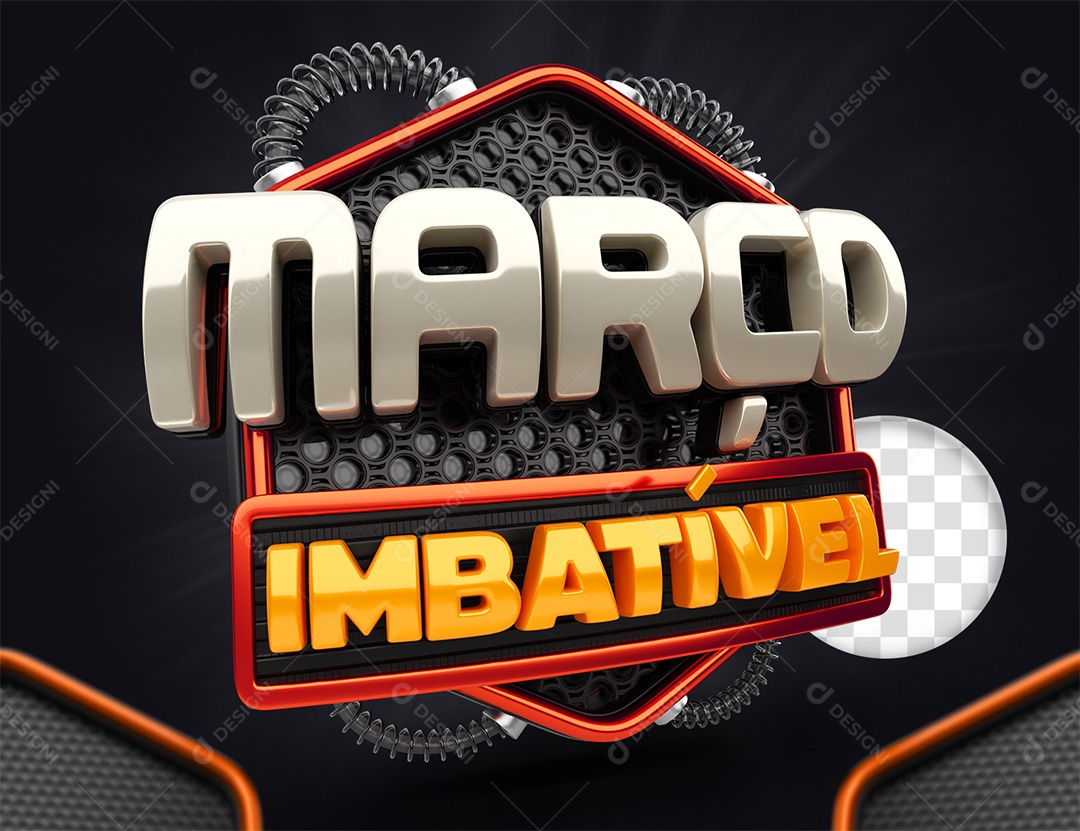Selo 3D Março Imbatível Cinza e Laranja para Composição PSD