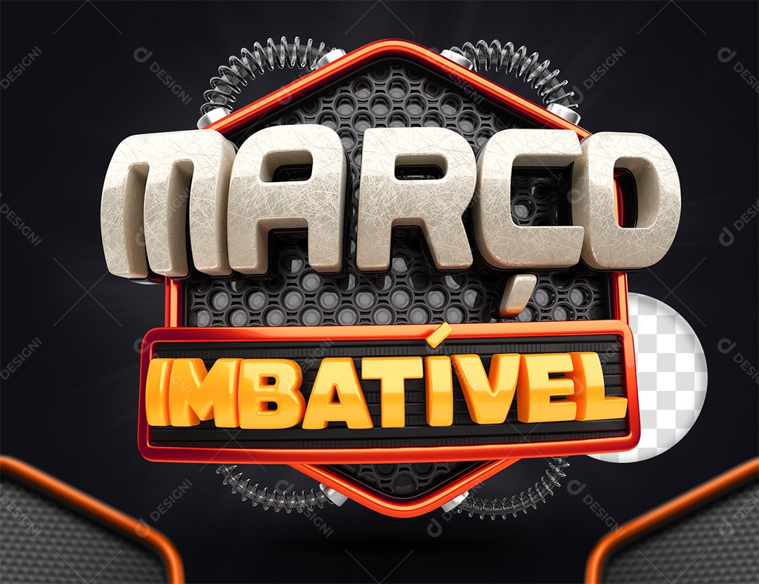Março Imbatível Selo 3D Cinza e Laranja para Composição PSD