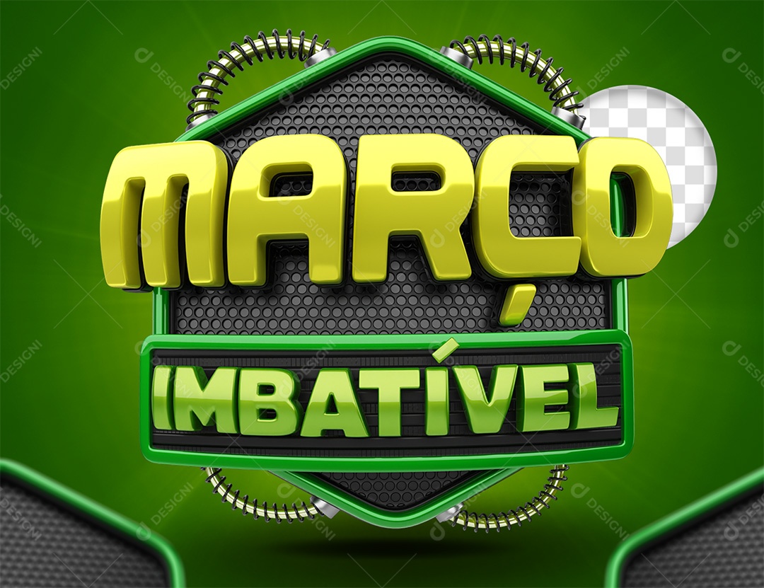 Março Imbatível Selo 3D Verde e Preto para Composição PSD