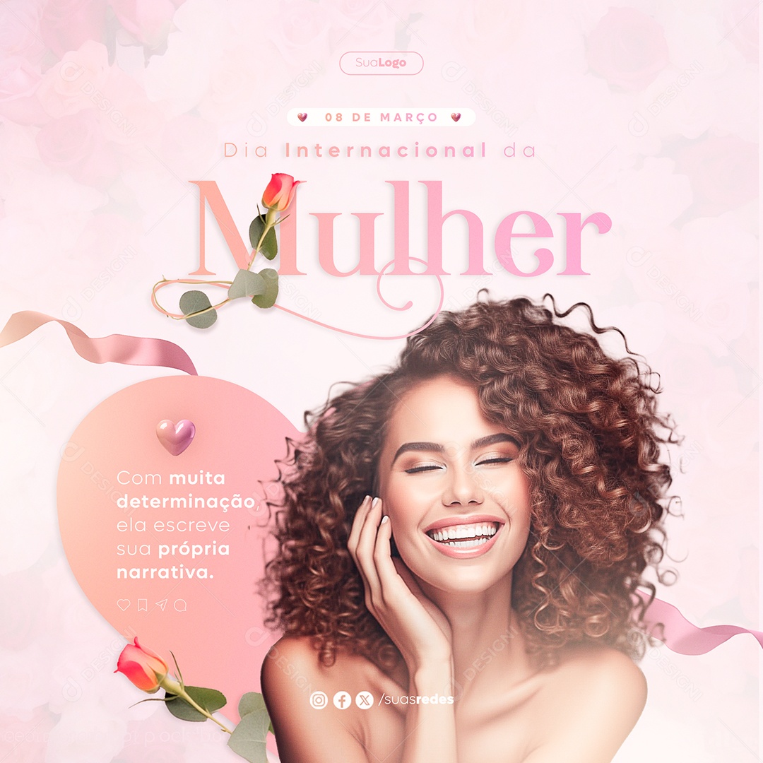 Dia Internacional das Mulheres 8 de Março Muita Detrminação ela Escreve sua Própria Social Media PSD Editável