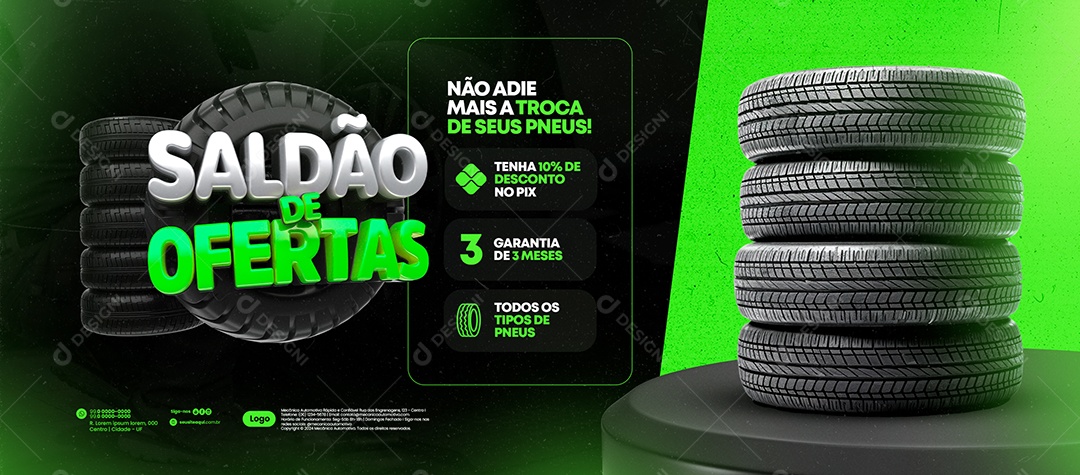 Banner Loja de Pneus Saldão de Ofertas Não adie mais a troca de seus Pneus Social Media PSD Editável