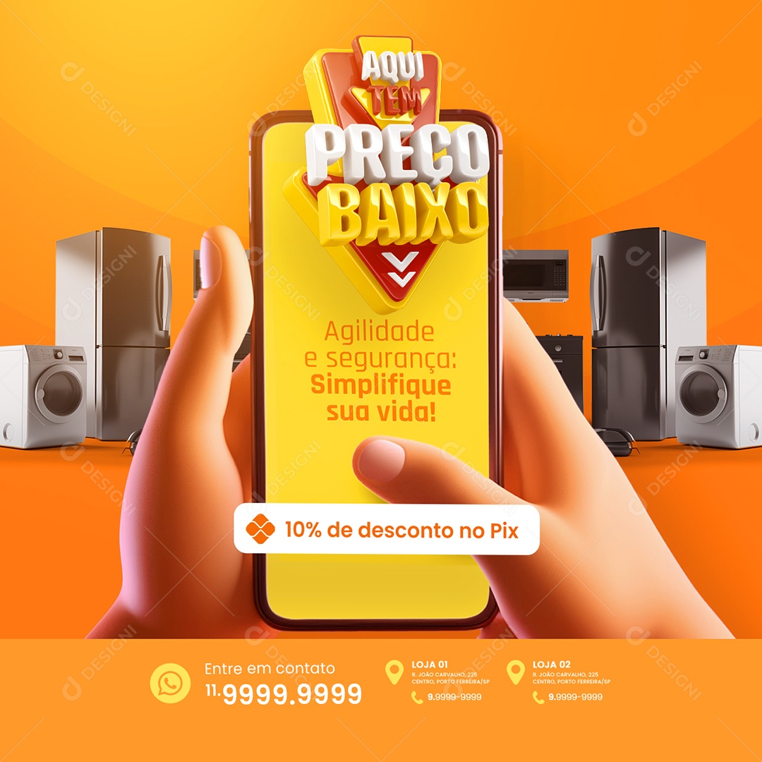 Loja De Eletrodoméstico Aqui tem Preço Baixo Agilidade 10% de desconto Social Media PSD Editável