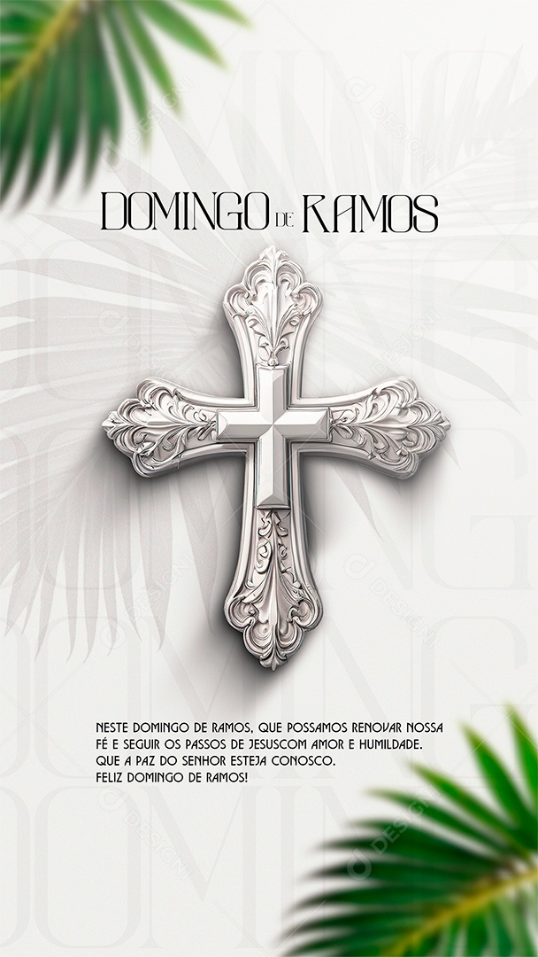 Story Domingo de Ramos 24 de Março possamos renovar nossa Fé Social Media PSD Editável