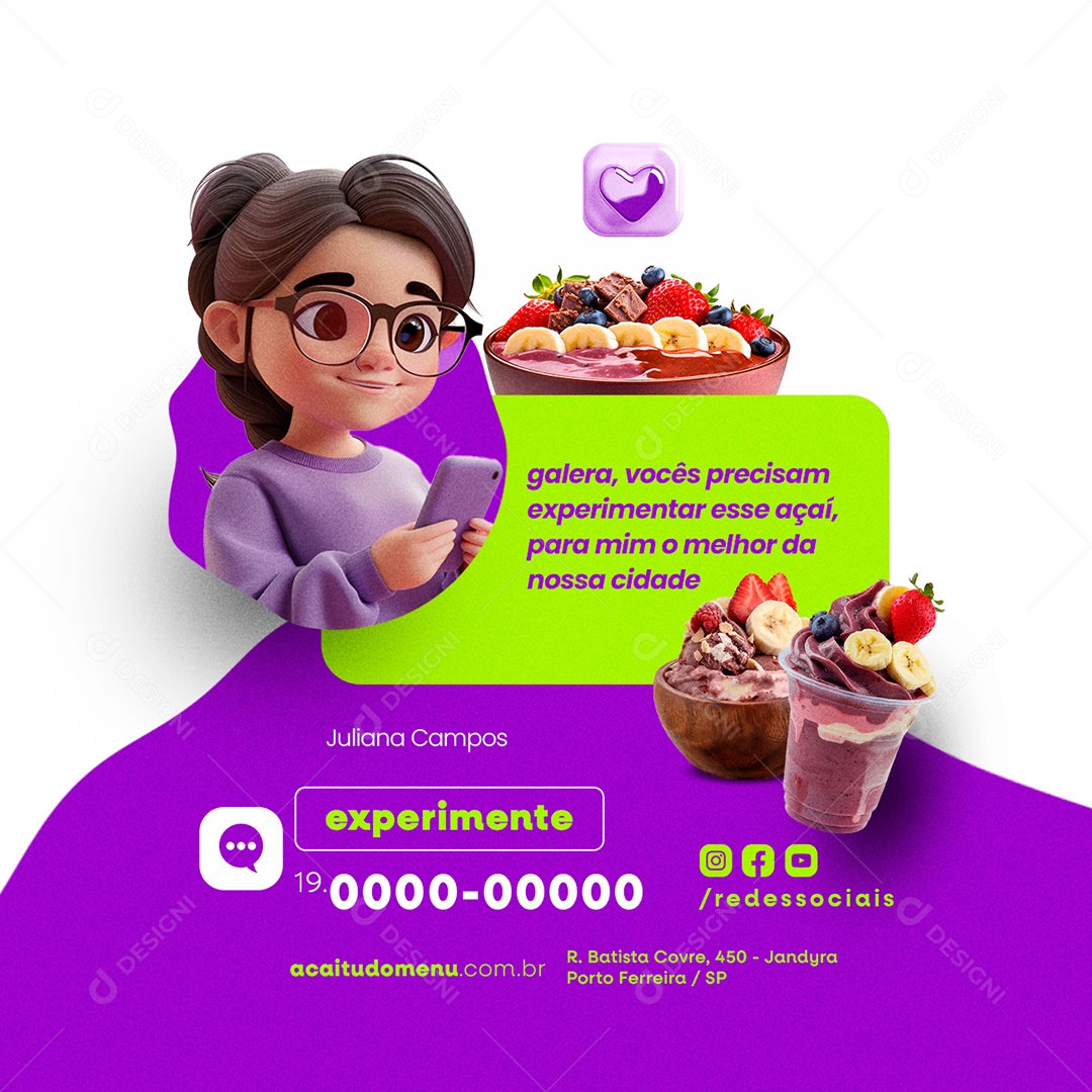 Açaiteria Galera você precisam experimentar tigela copo de açaí Social Media PSD Editável