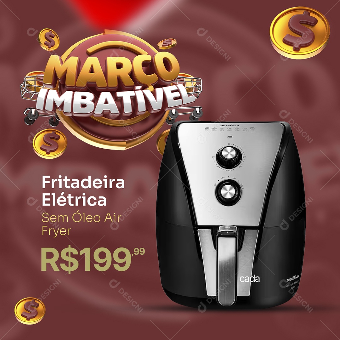 Março Imbatível Loja de Eletrodomésticos Fritadeira Elétrica Social Media PSD Editável