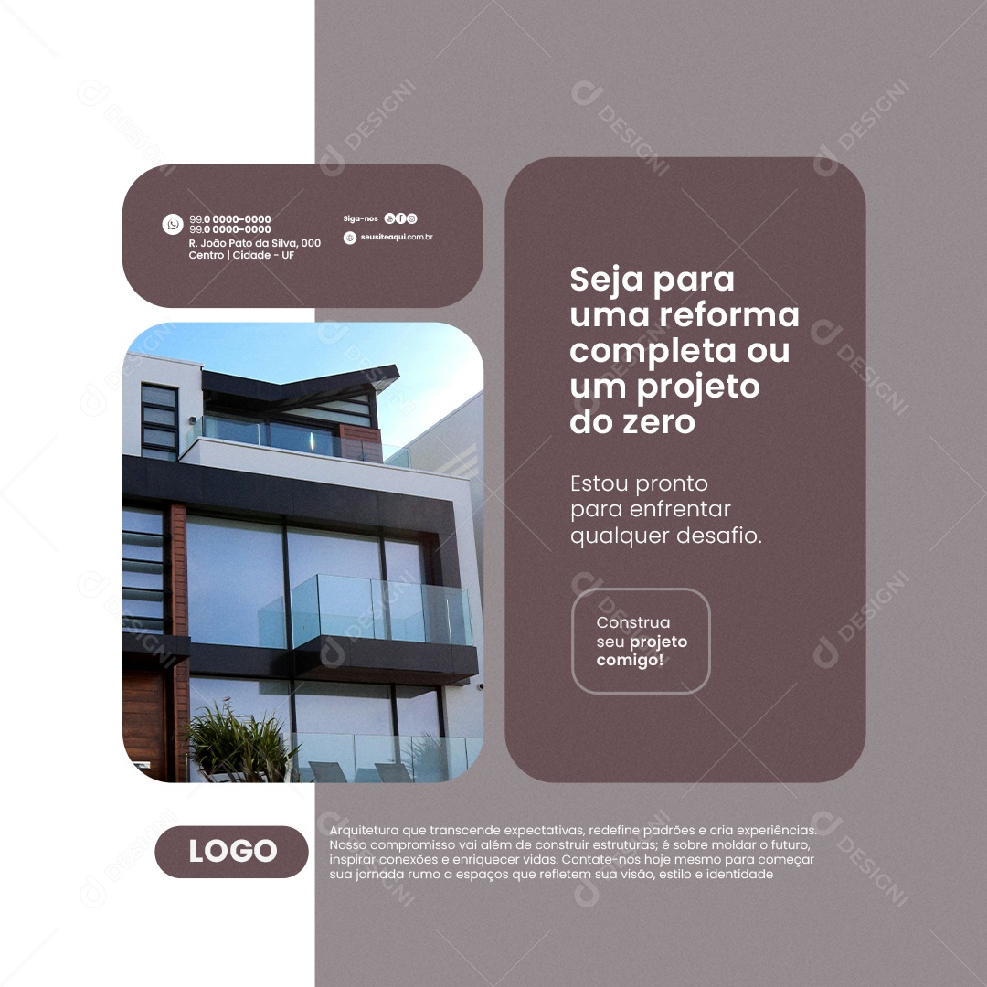 Arquiteto Seja para um reforma completa ou um projeto do zero Social Media PSD Editável