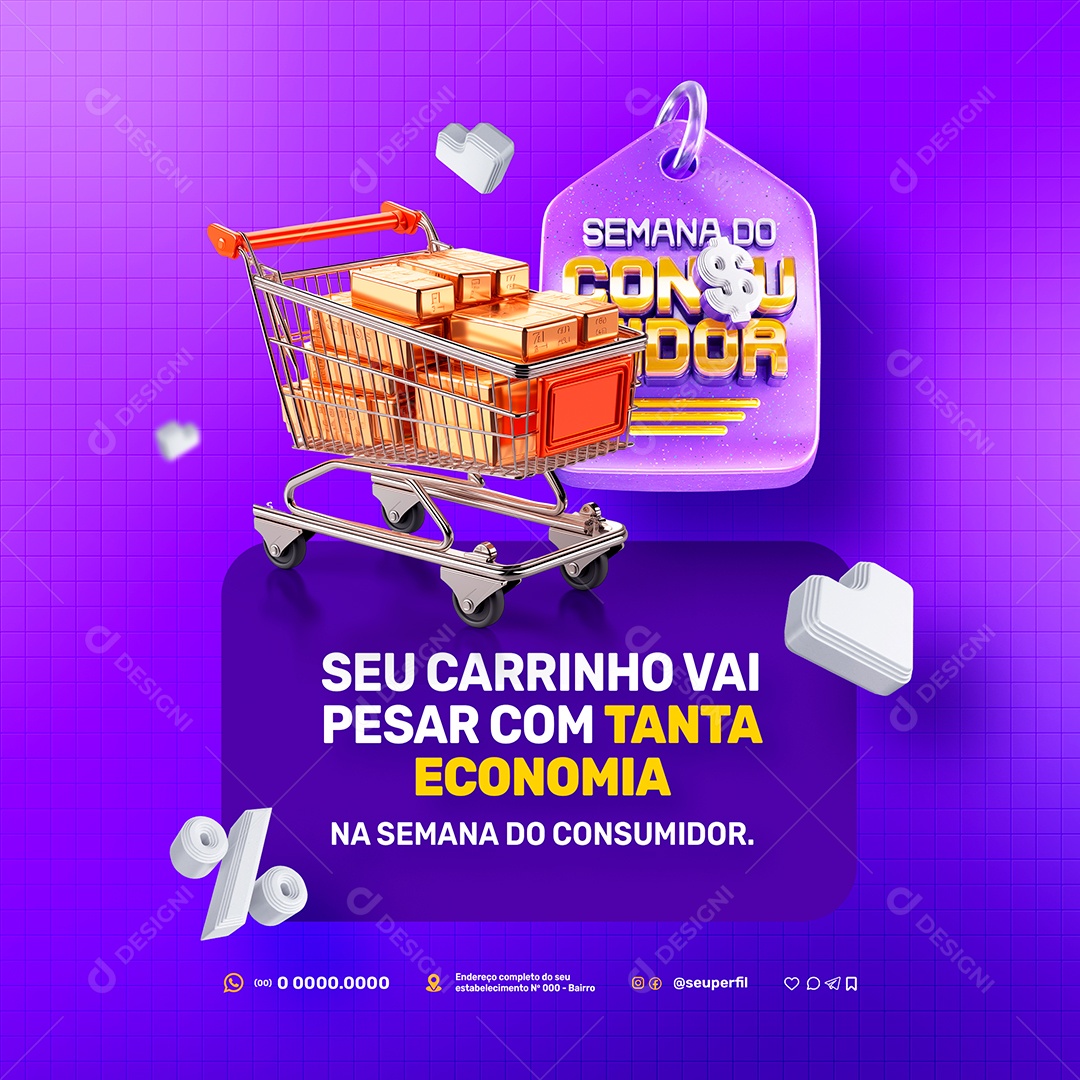 Semana do Consumidor seu Carrinho vai Pesar com Tanta Economia Social Media PSD Editável