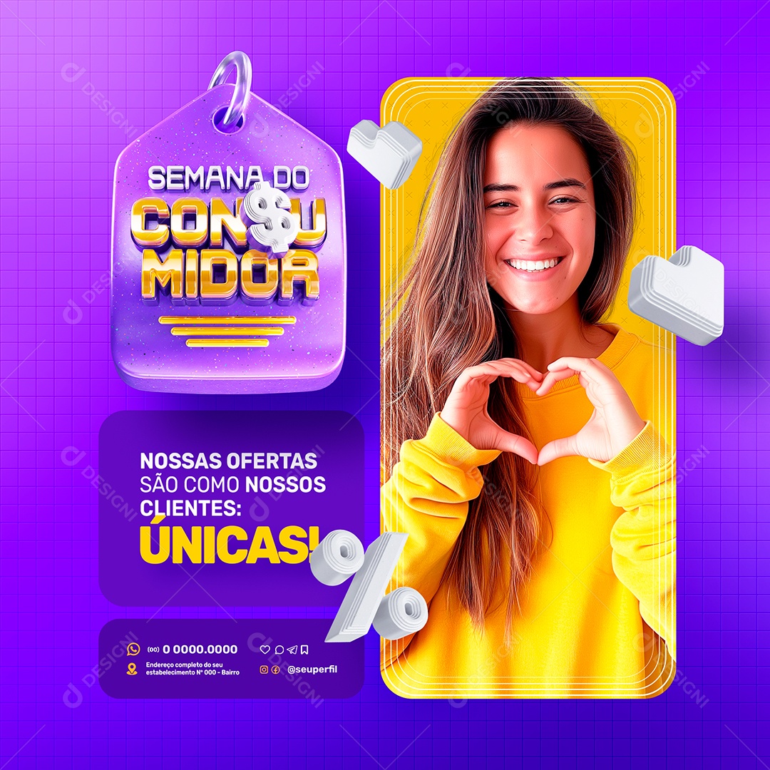 Semana do Consumidor Nossas Ofertas são como nossos Clientes Social Media PSD Editável