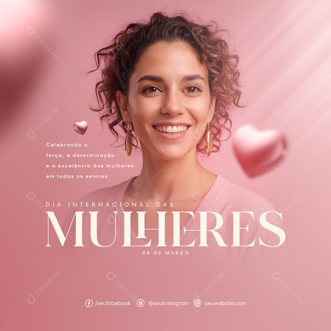 Dia Internacional das Mulheres 8 de Março Celebrando a Força Social Media PSD Editável