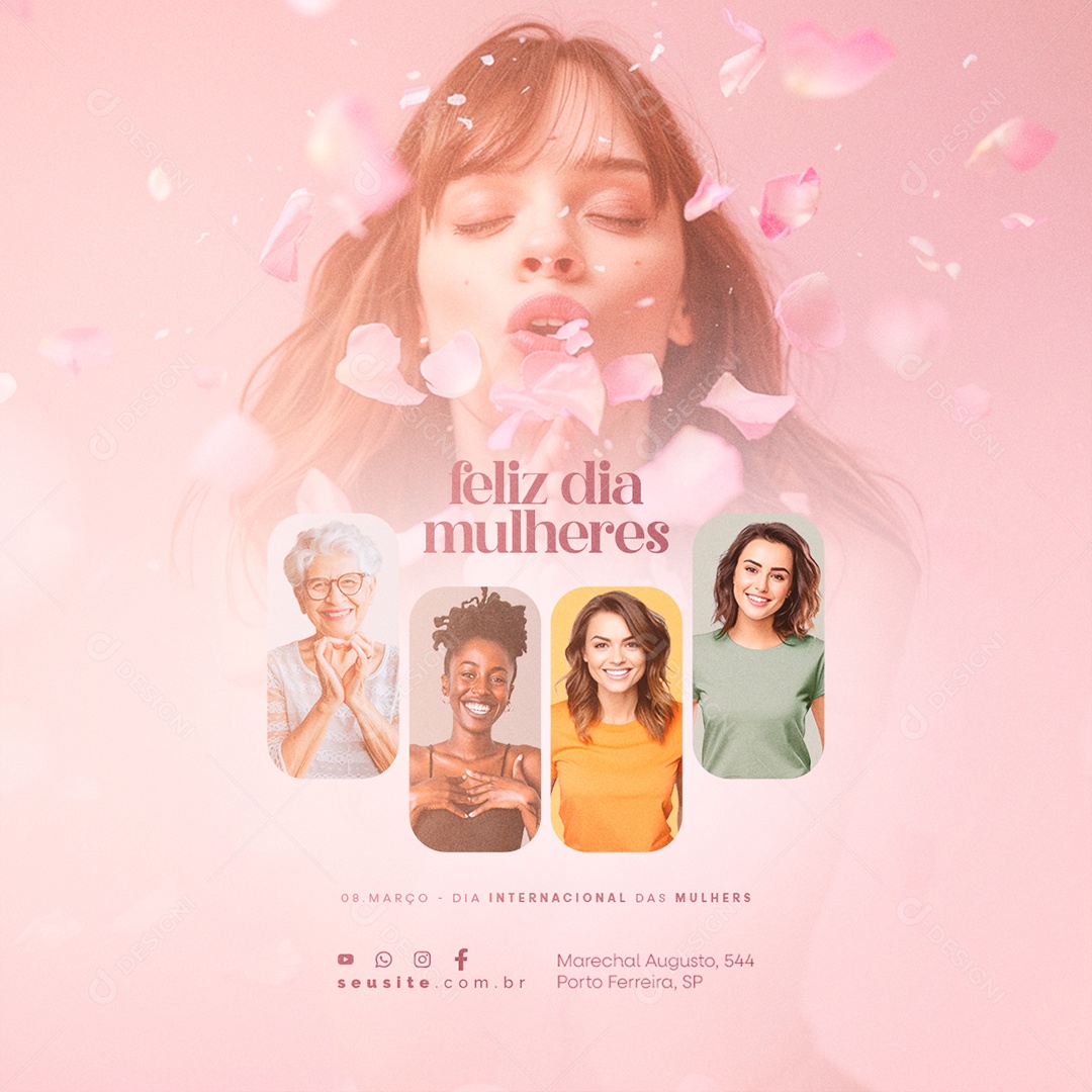 Feliz Dia Internacional das Mulheres 08 de Março Social Media PSD Editável