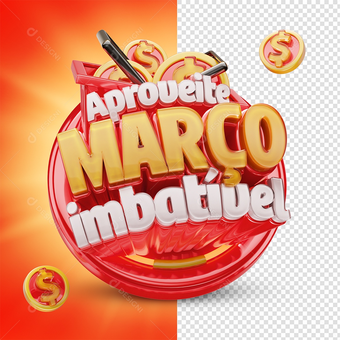 Aproveite Março Imbatível Selo 3D Branco Março e Vermelho para Composição PSD