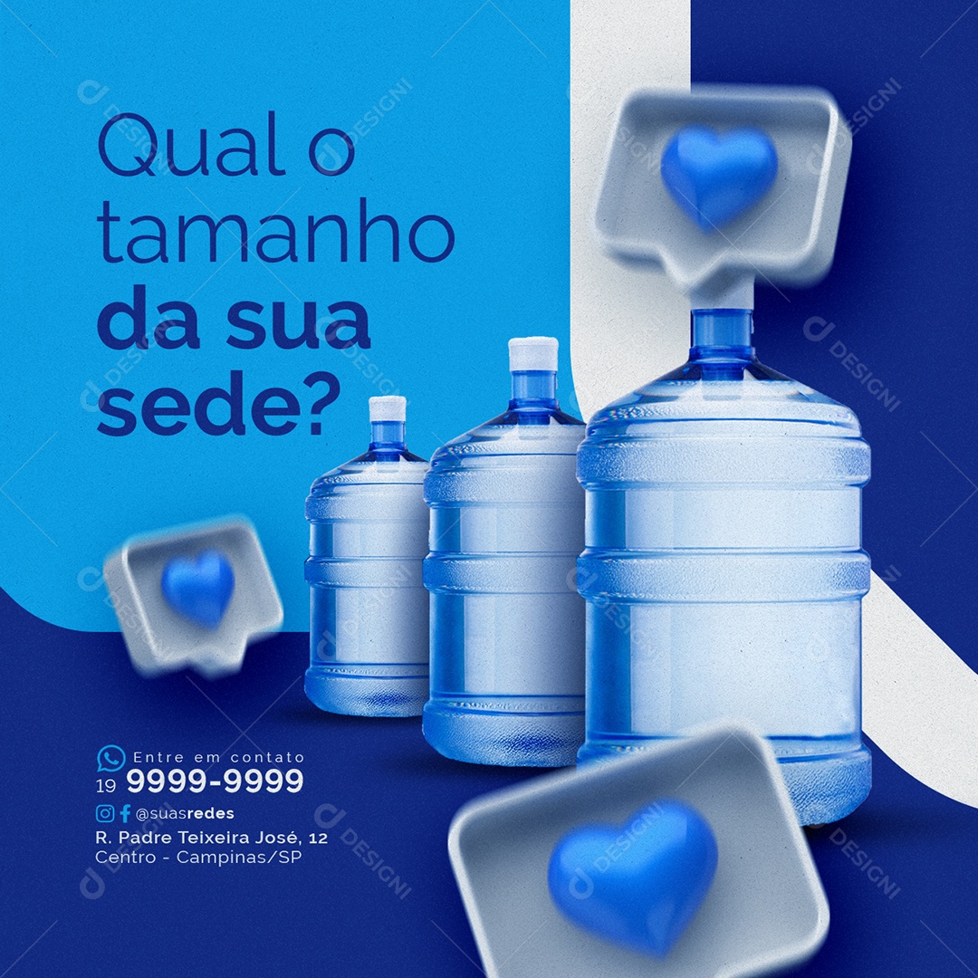 Entregas de Água Qual o tamanho da sua sede Social Media PSD Editável