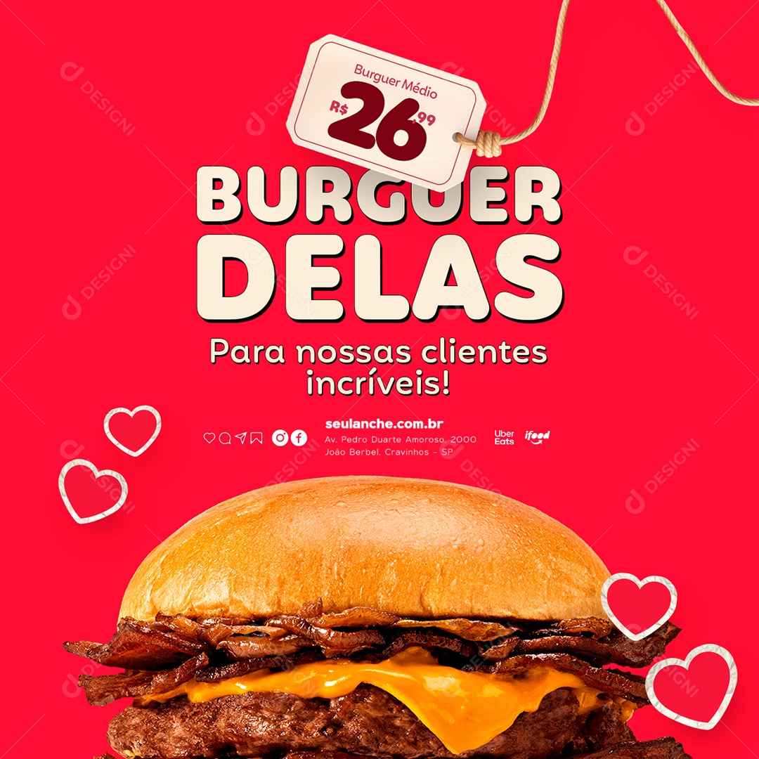 Hambúrguer Burguer Delas para nossas clientes incríveis Social Media PSD Editável