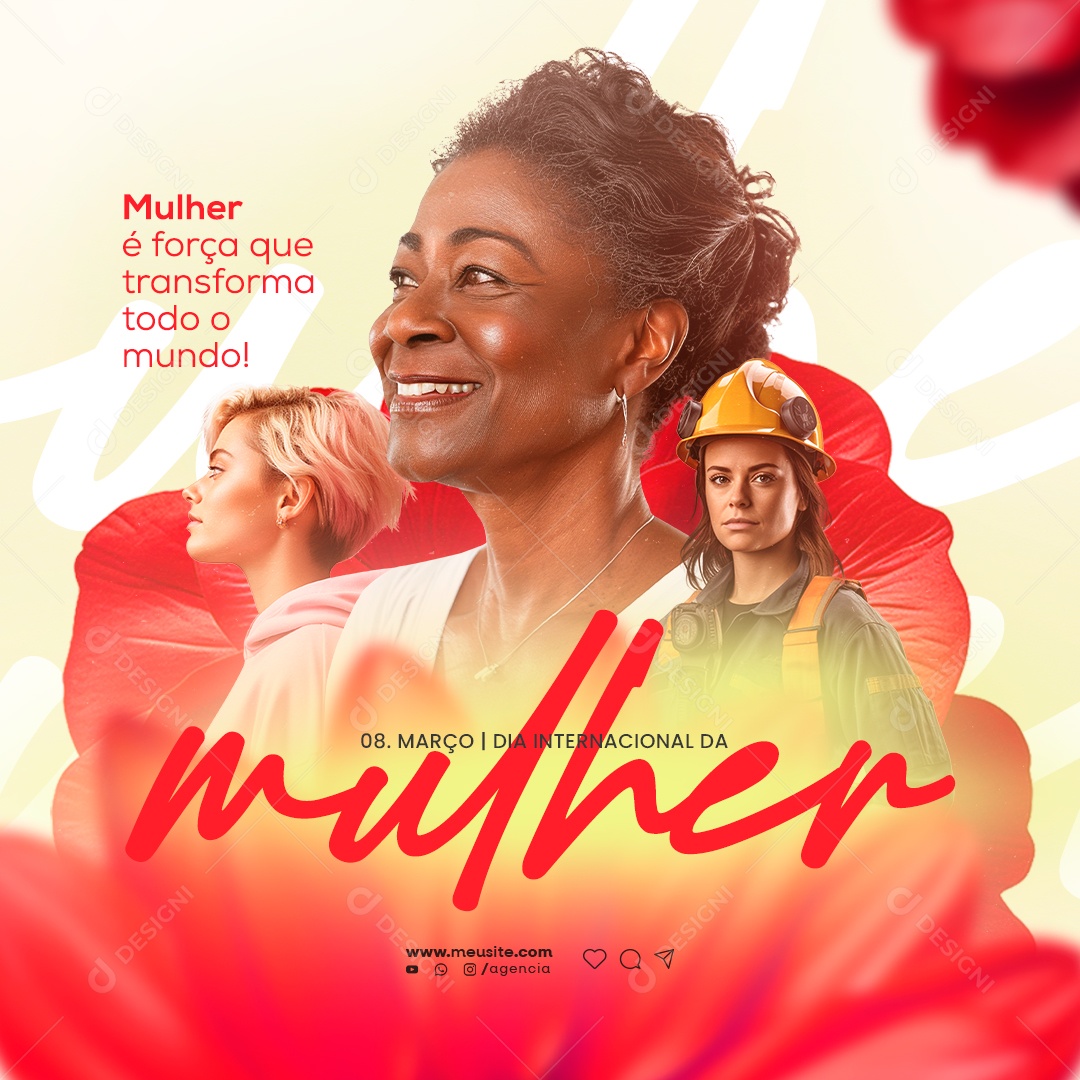 Dia Internacional das Mulheres 8 de Março é a Forma mque Transforma o Mundo Social Media PSD Editável