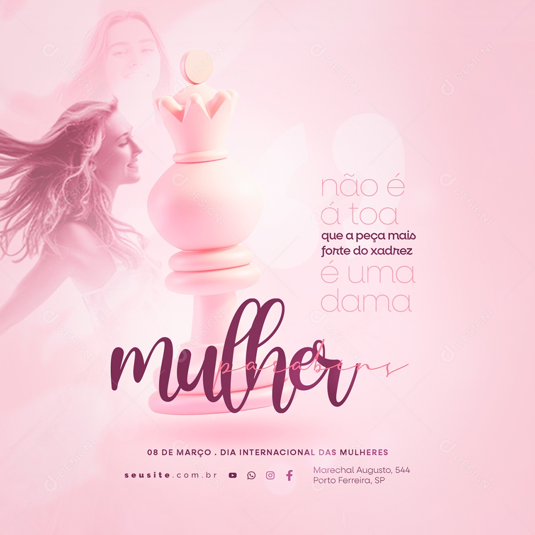 Dia Internacional das Mulheres 08 De Março não é á toa Social Media PSD Editável