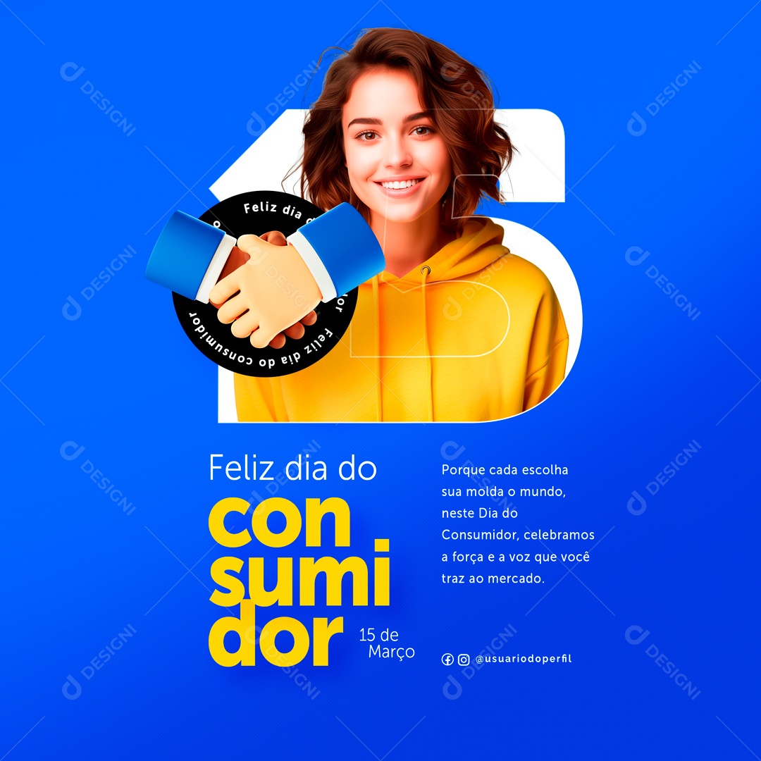 Dia Do Consumidor 15 de Março Porque cada Escolha sua Molda o Mundo Social Media PSD Editável