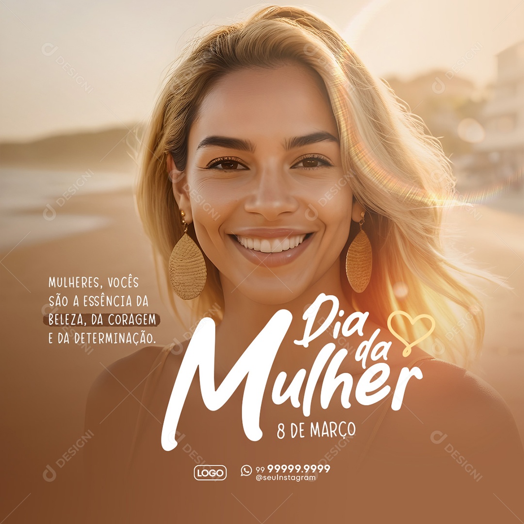 Dia Internacional das Mulheres 8 de Março Vocês são a Essência da Beleza Social Media PSD Editável