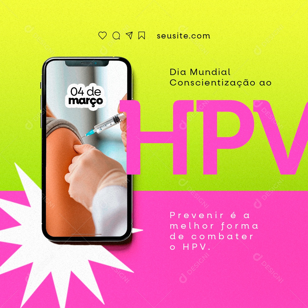 Dia Mundial da Conscientização Sobre o HPV 04 De Março Social Media PSD Editável