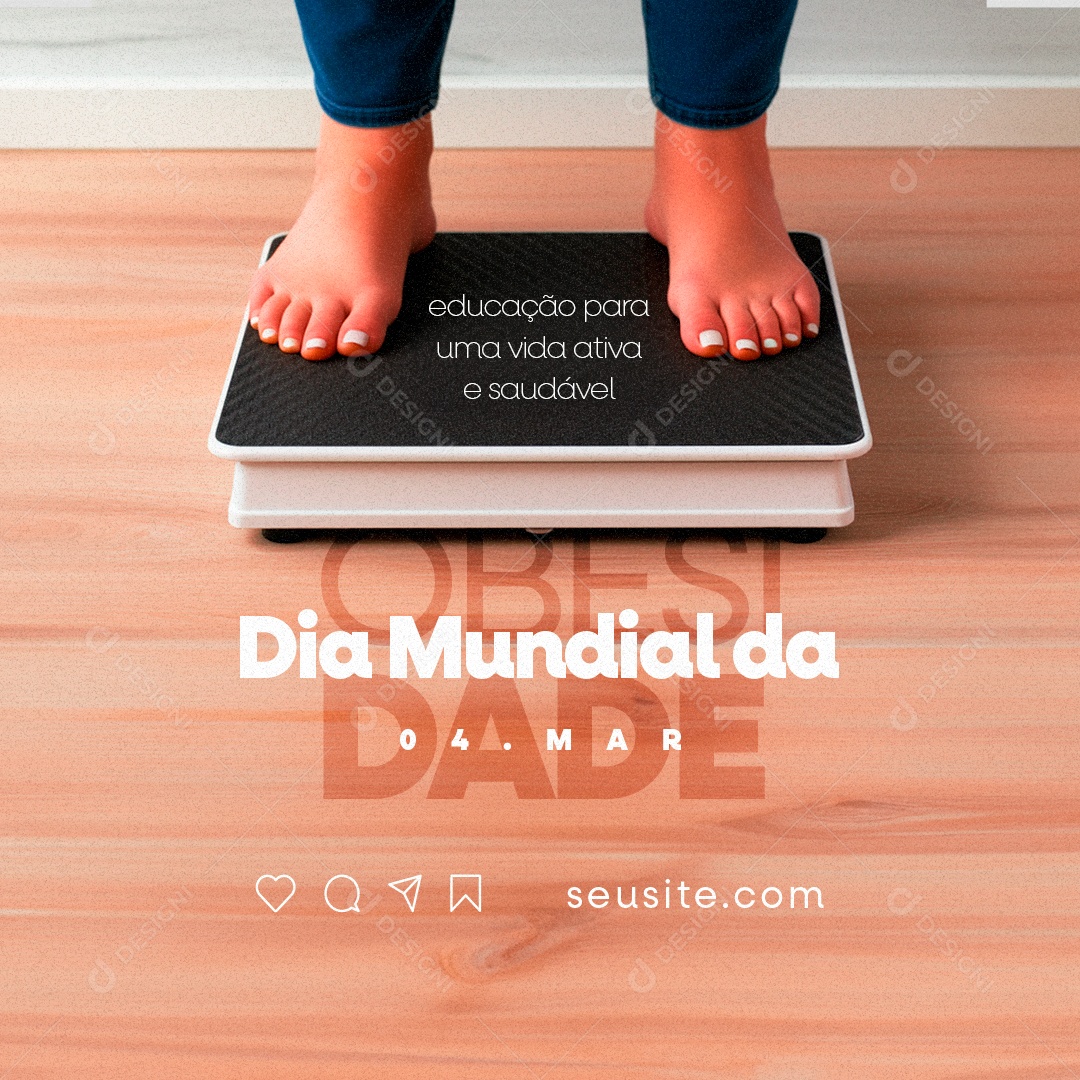 Dia Mundial da obesidade 04 De Março educação para uma vida ativa Social Media PSD Editável