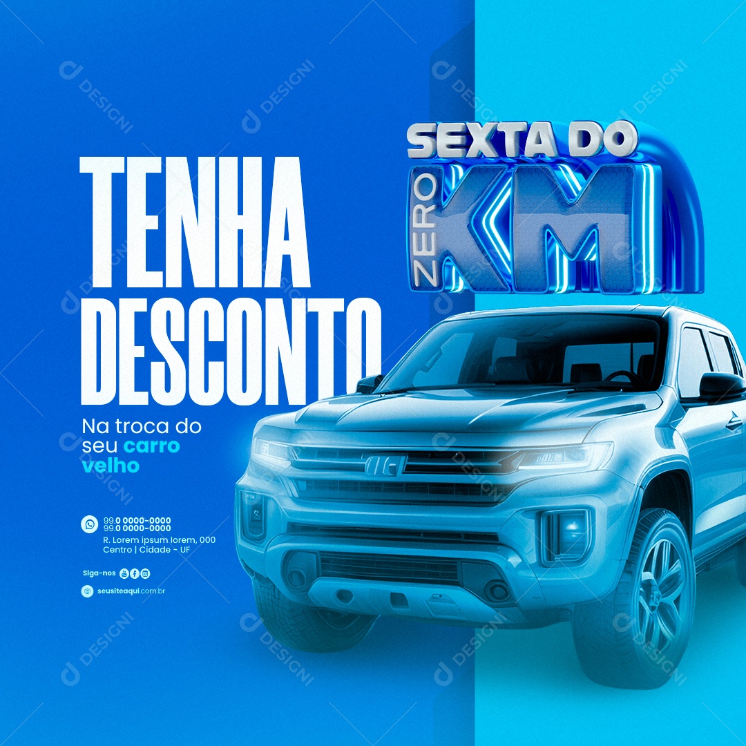 Sexta Do Zero KM Concessionária Tenha Desconto Social Media PSD Editável