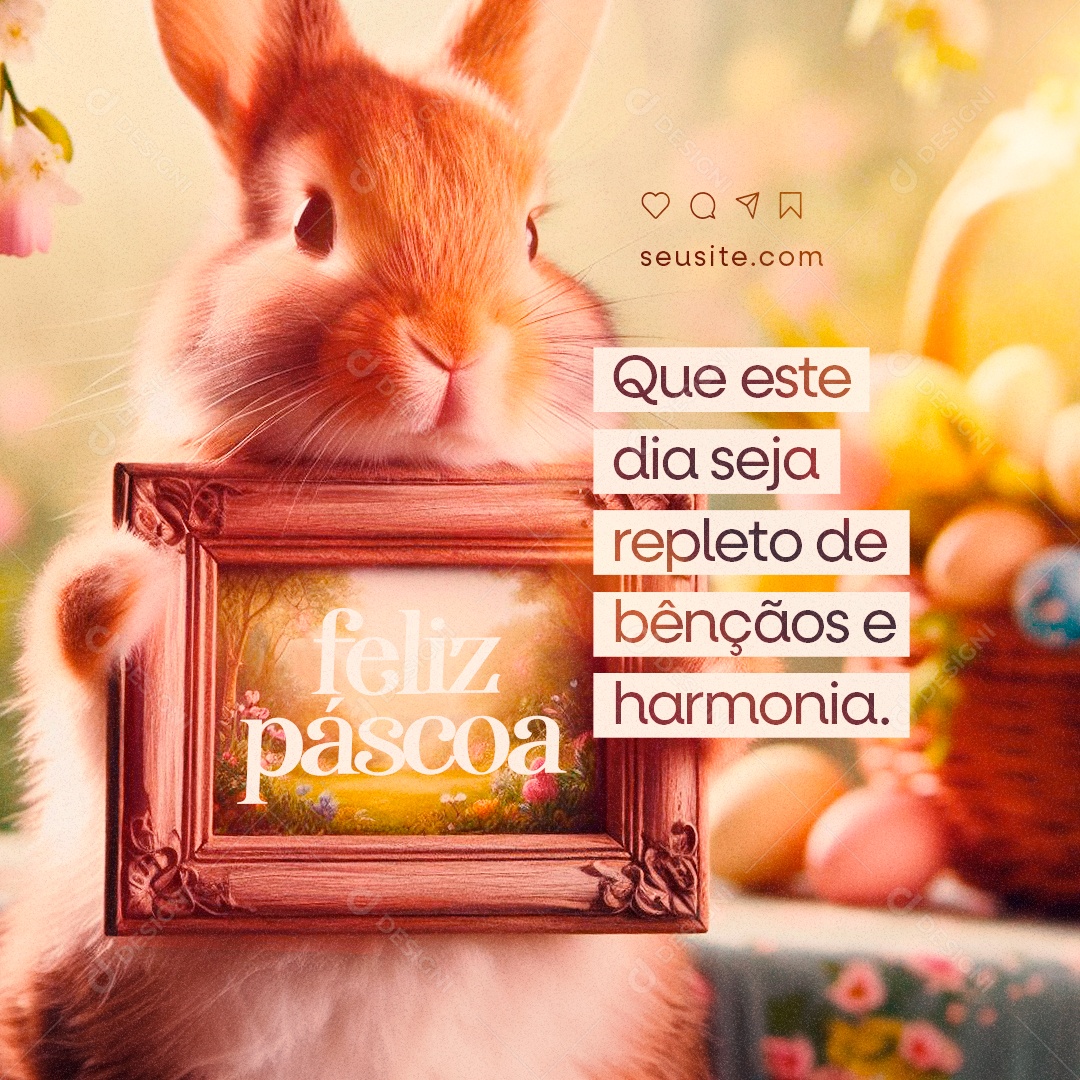 Social Media Feliz Páscoa Que este dia seja repleto de bençãos e harmonia PSD Editável
