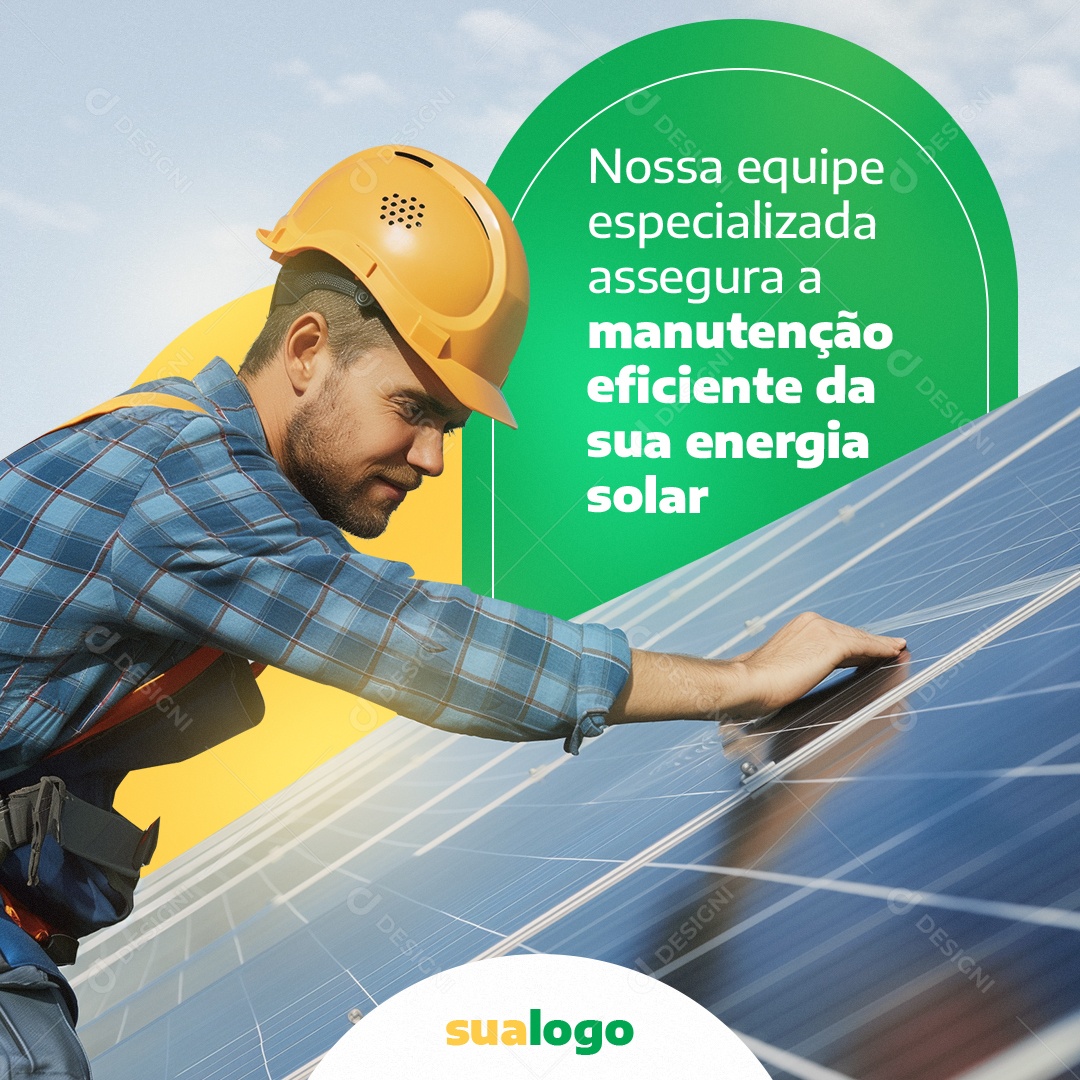 Energia Solar Nossa equipe especializada assegura a manutenção Social Media PSD Editável