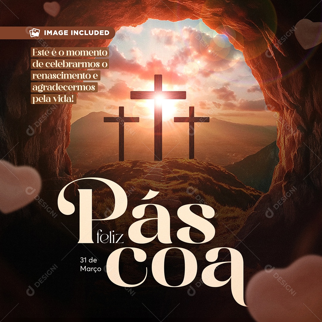 Feliz Páscoa 31 de Março celebramos o renascimento e agradecemos Social Media PSD Editável