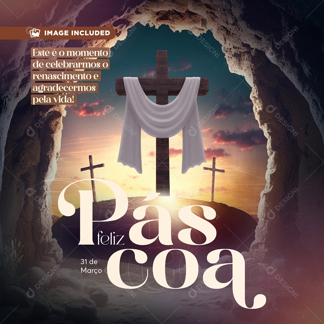 Feliz Páscoa 31 de Março Este é o momento de celebramos Social Media PSD Editável