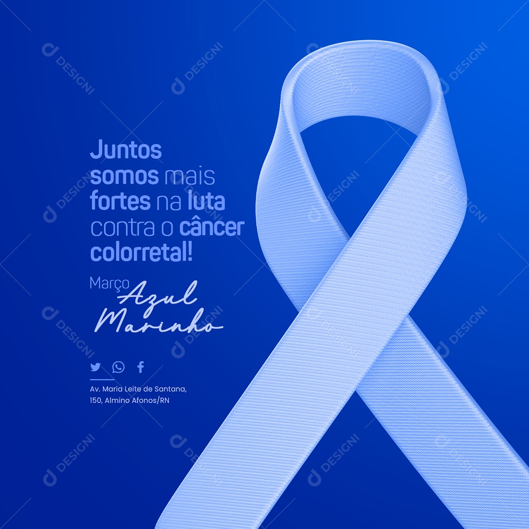 Março Azul Marinho Juntos somos mais fortes na luta Social Media PSD Editável