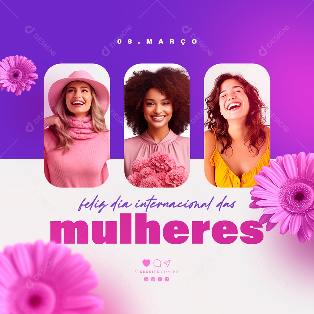 Dia Internacional das Mulheres 8 de Março Flores Social Media PSD Editável
