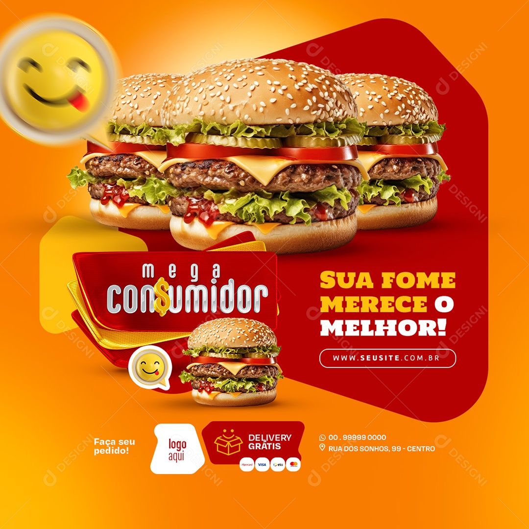 Mega Consumidor Hamburgueria sua Fome merece o Melhor Hambúrguer Social Media PSD Editável