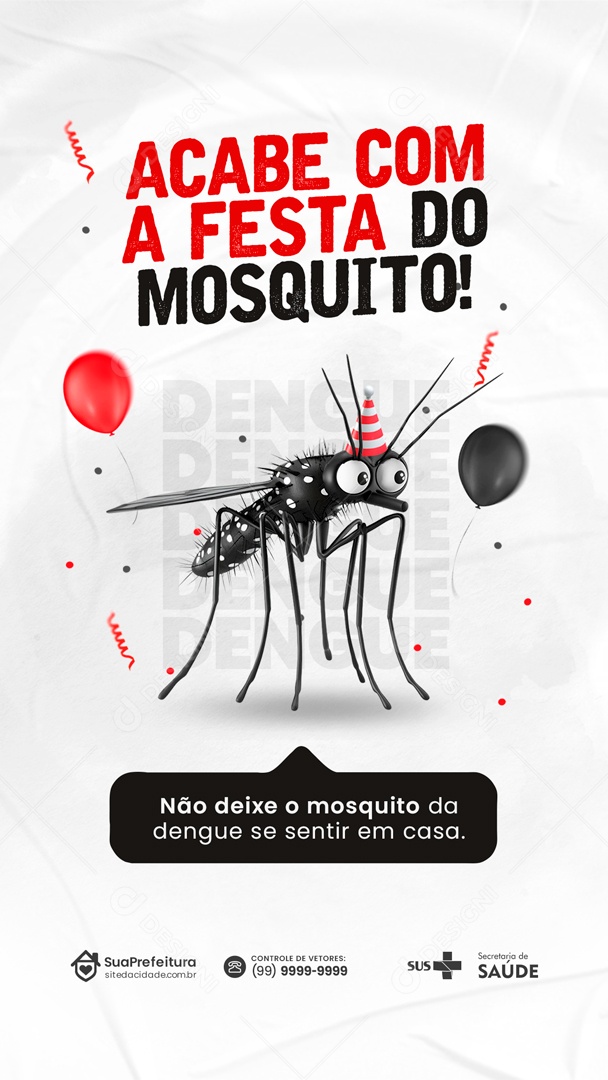 Story Acabe com a Festa do Mosquito Social Media PSD Editável