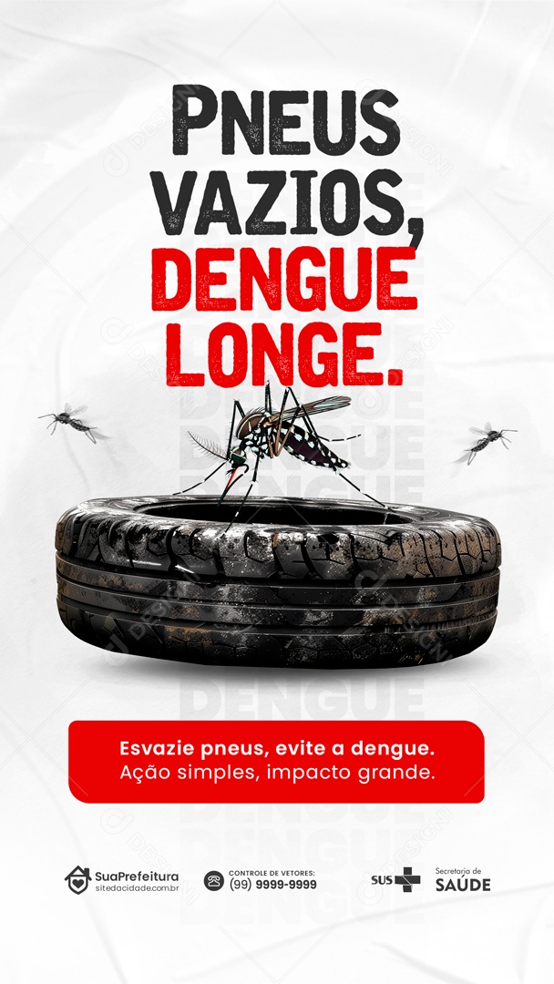 Story Pneus Vazios Dengue Longe Social Media PSD Editável