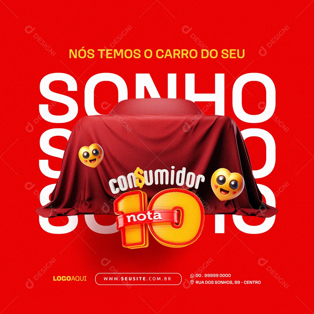 Consumidor Nota 10 Concessionária nós temos o Carro do seu Sonho Social Media PSD Editável