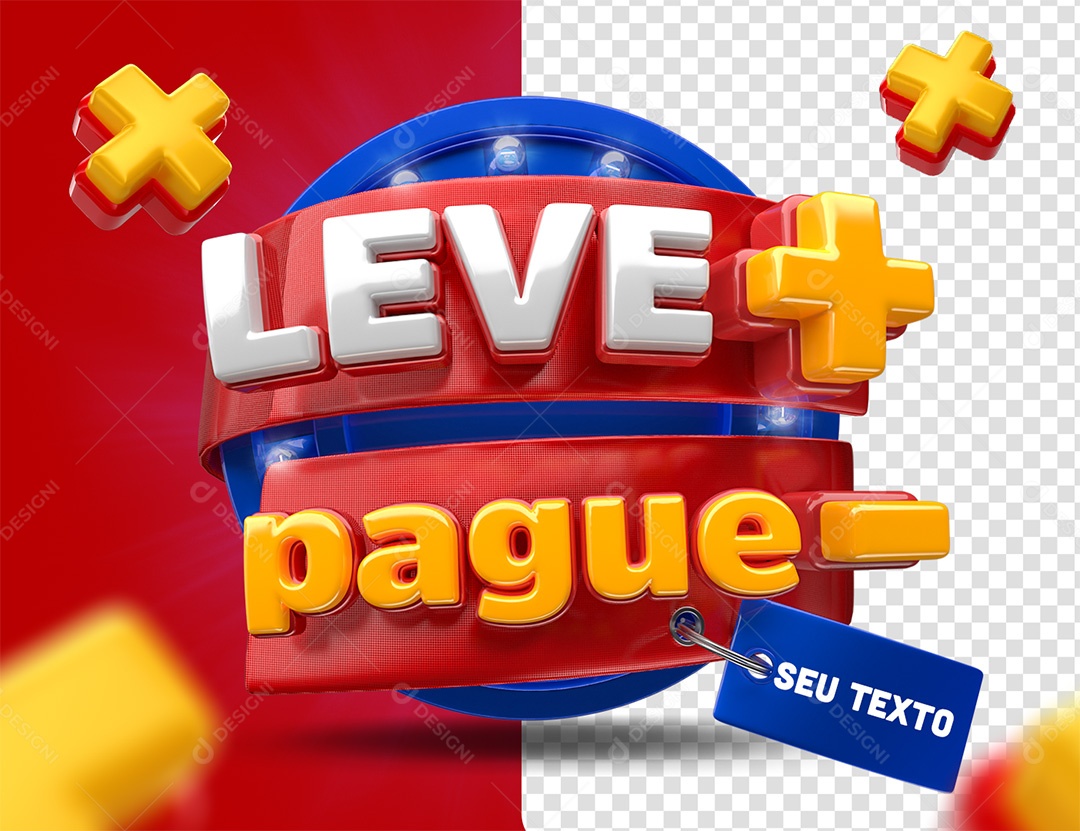 Selo 3D Leve mais Pague menos Vermelho azul e amarelo para Composição PSD