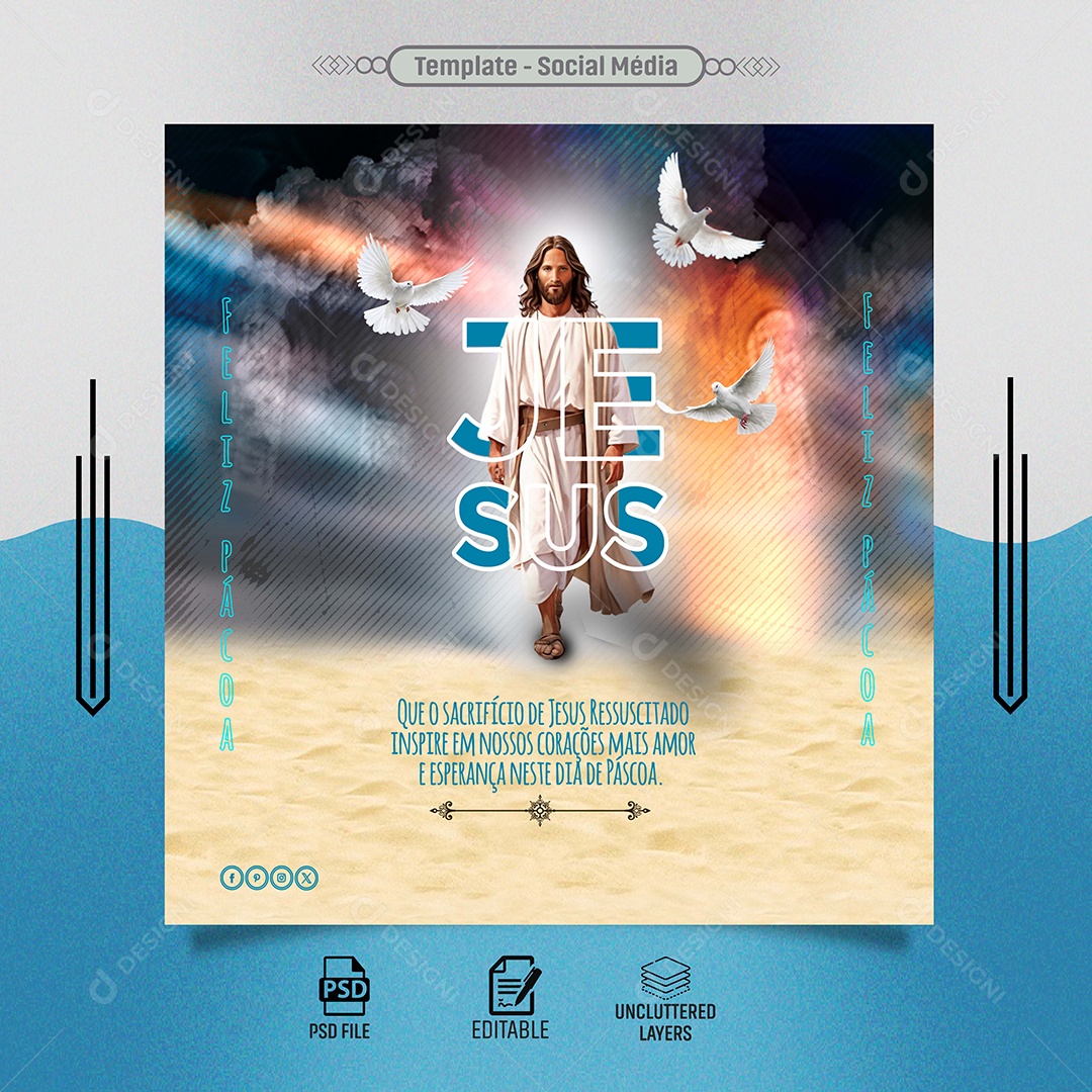 Feed Que o Sacrifício de Jesus Ressuscitado Inspire em nossos Corações Social Media PSD Editável