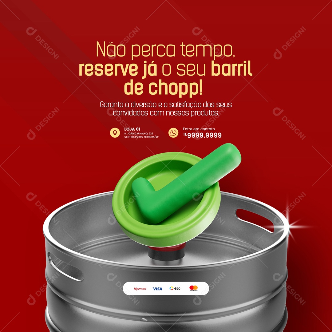 Não perca Tempo Reserve já o seu Barril de Chopp Social Media PSD Editável