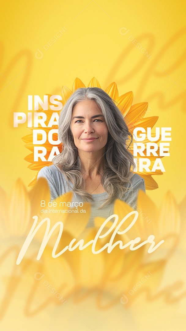 Story Dia Internacional das Mulheres 8 de Março Inspiração Guerreira Social Media PSD Editável