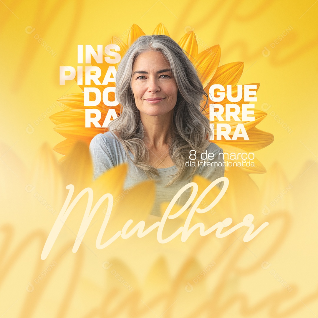 Dia Internacional das Mulheres 8 de Março Inspiração Guerreira Social Media PSD Editável