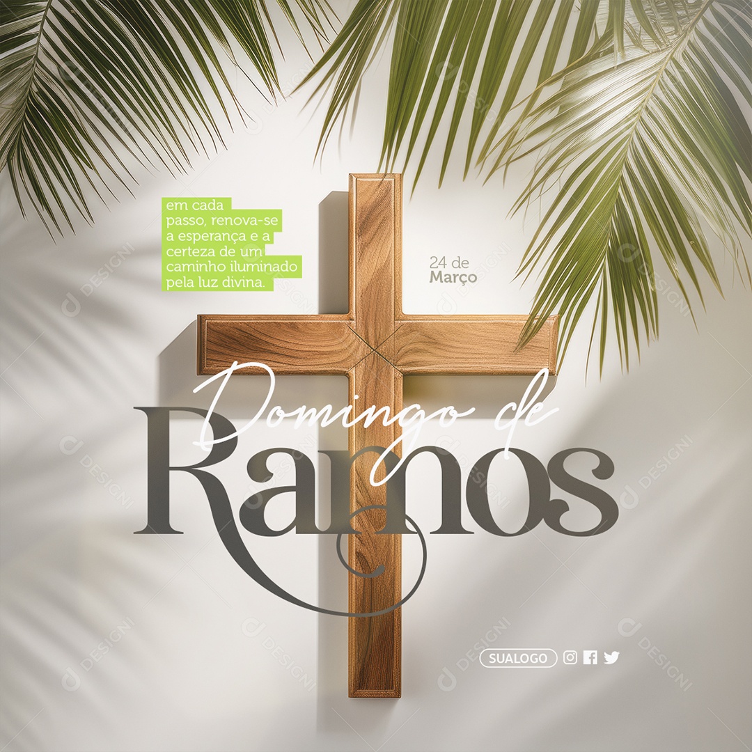 Domingo de Ramos 24 de Março em Cada Passo Renova-se Social Media PSD Editável