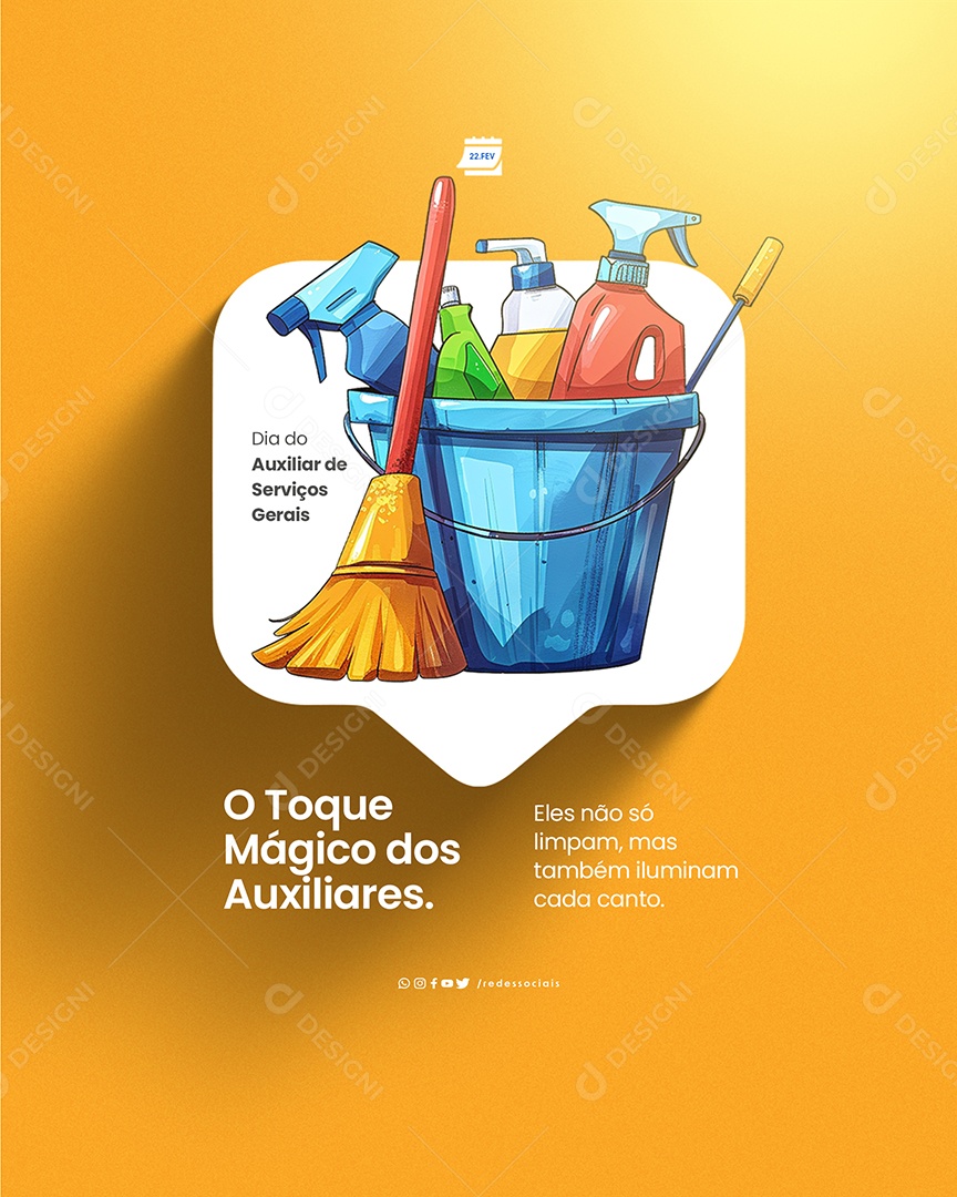 Dia do Auxiliar de Serviços Gerais 22 de Fevereiro O Toque Mágico Social Media PSD Editável