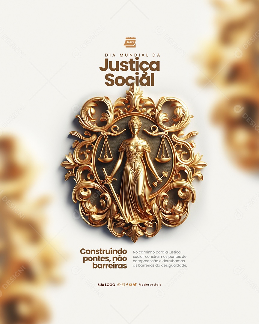 Dia Mundial da Justiça Social 20 de Fevereiro Construindo pontes não barreiras Social Media PSD Editável
