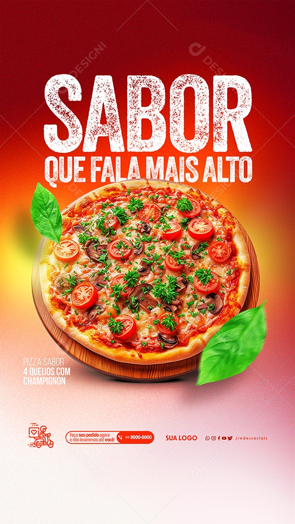 Story Pizzaria Sabor que fala mais Alto Social Media PSD Editável