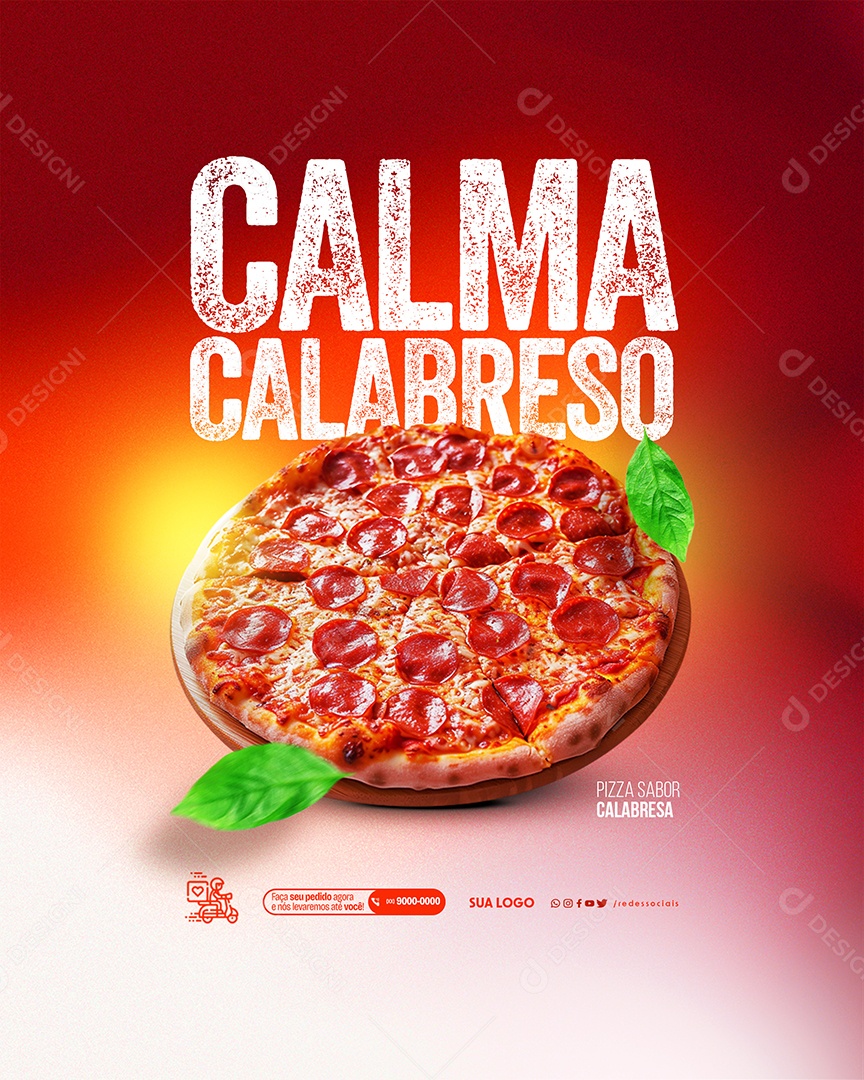 Pizzaria Calma Calabreso Pizza sabor Calabresa Social Media PSD Editável