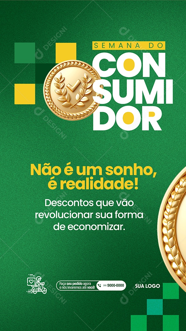 Story Semana do Consumidor Não é um sonho é realidade Social Media PSD Editável