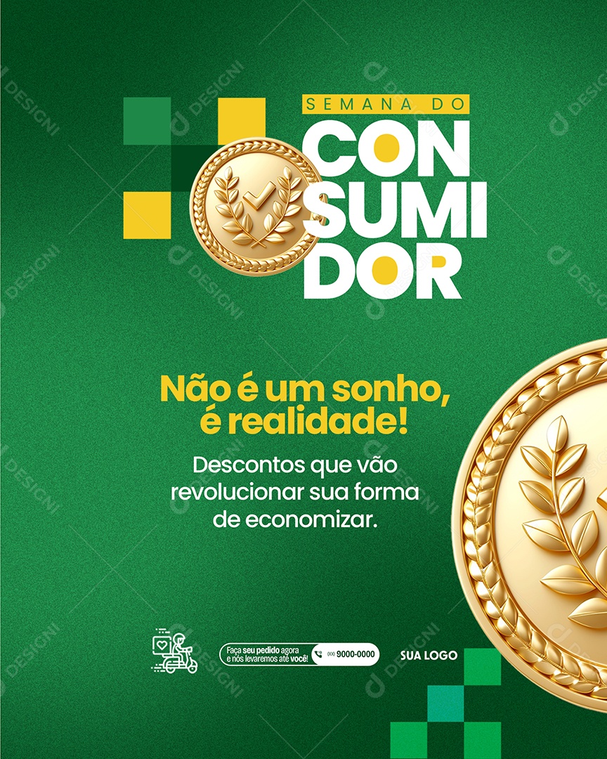 Semana do Consumidor Não é um sonho é realidade Social Media PSD Editável