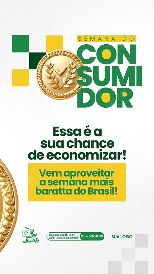 Story Semana do Consumidor Essa é a sua chance de economizar Social Media PSD Editável