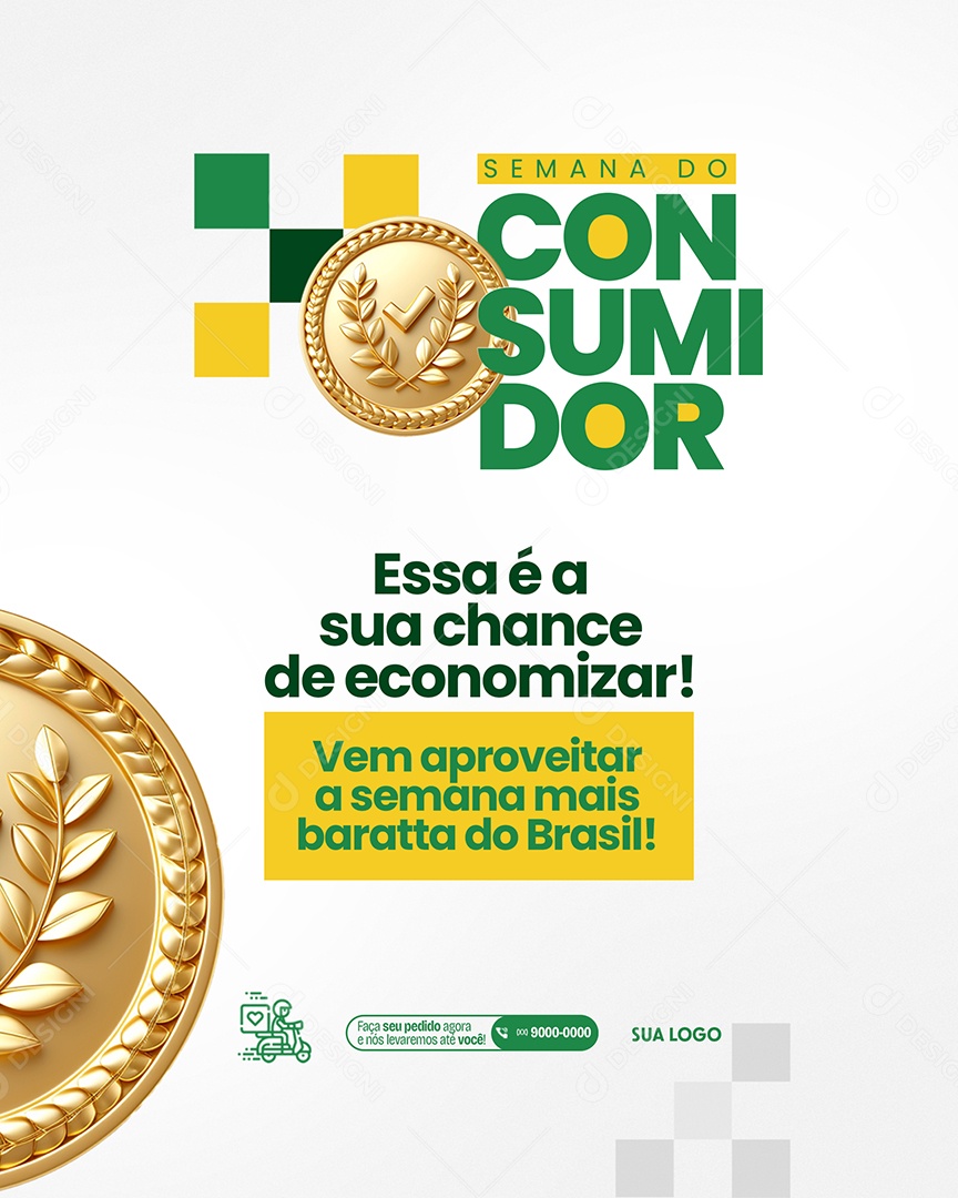 Semana do Consumidor Essa é a sua chance de economizar Social Media PSD Editável