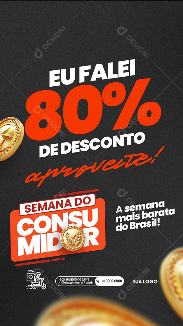 Story Semana do Consumidor Eu falei 80% de Desconto aproveite Social Media PSD Editável